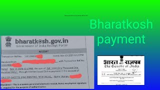 BHARATKOSH PAYMENTभारतकोष PAYMENTGAZETTED NAME CHANGE PAYMENT BY BHARATKOSH [upl. by Eiramac317]