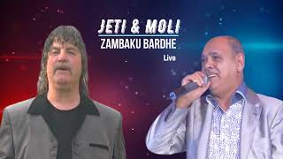 JETI amp MOLI  ZAMBAKU BARDHE amp ALEGRI  Live [upl. by Hausner]