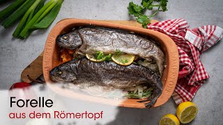 Forelle auf Gemüsebett aus dem Römertopf  Ein Rezept von Römertopf [upl. by Wie]