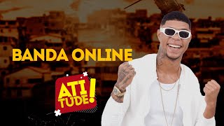 BANDA ONLINE no Atitude da Bahia FM [upl. by Emmalee]