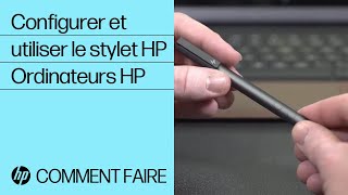 Configurer et utiliser le stylet HP  Ordinateurs HP  HP Support [upl. by Hesoj]