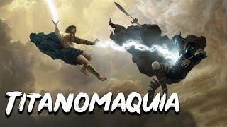 Titanomaquia La Guerra de los Titanes  Mitología Griega  Mira la Historia [upl. by Joya218]