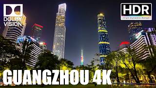 Guangzhou quot4K HDRquot Chinas strongest foreign trade city and the most popular tourist city [upl. by Llyrrad]