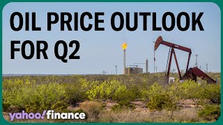 Oil price outlook for Q2 Will prices continue to rise [upl. by Janis]