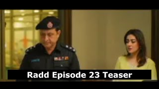 Radd Episode 23 Teaser l Radd Episode 23 Promo l Radd Episode 23 [upl. by Adai]