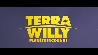 Terra Willy  Bandeannonce [upl. by Giacinta485]