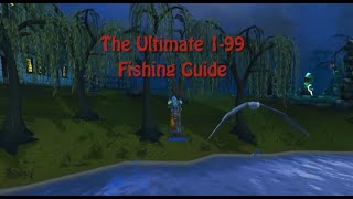 RS3 Ultimate 199 Fishing Guide F2P amp P2P  Best Exp and Money Making Method [upl. by Annerahs]