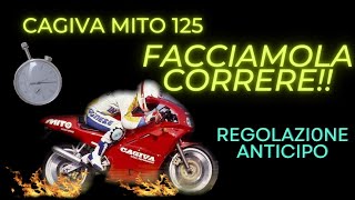 Cagiva Mito 125  Facciamola andar forte Regolazione anticipo [upl. by Ydolem]