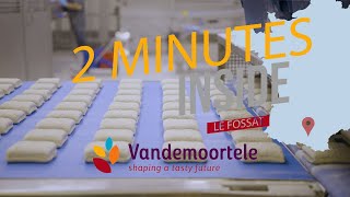 2 minutes Inside Vandemoortele  Le Fossat [upl. by Zigmund326]