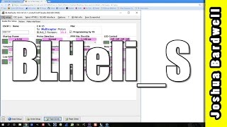 BLHeliS Mostly Everything You Need To Know [upl. by Noryb]