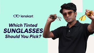 Which Tinted Sunglasses Should You Pick  Eyewear Decoded  Lenskart [upl. by Rebak]