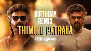 ICYKLE  THIMIRU PATHALA  A Thalaivar 2023 Birthday Mashup [upl. by Trebliw]