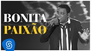 Raça Negra  Bonita Paixão DVD Raça Negra amp Amigos Video Oficial [upl. by Hilel359]