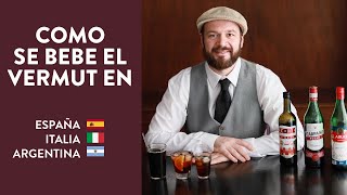 ¿Cómo se bebe el vermut en España Italia y Argentina [upl. by Hguh]