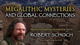 Robert Schoch PhD Megalithic Mysteries and Global Connections  Megalithomania Interview [upl. by Sadye884]