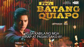 FPJs Batang Quiapo OST II 2024 Matira Matibay 2 Tondo Gang  ft Sisa Lyrics [upl. by Rednasela]