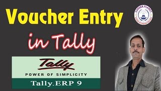 Accounting Vouchers in Tally ERP 9 Hindi Day6 Accounting Entries in Tally  Learn Tally ERP 9 [upl. by Gallagher]