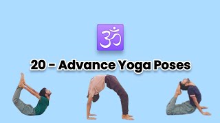 20 Advance Yoga Poses with names [upl. by Sivrad]