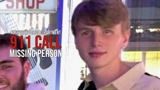 911 AUDIO Fraternity brother called Nashville PD when Riley Strain vanished [upl. by Sidon]