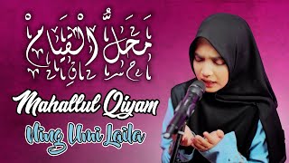 MAHALLUL QIYAM  NING UMI LAILA [upl. by Jacob]