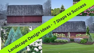 Landscape design Ideas  7 Steps to Success [upl. by Lurie]