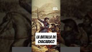 La Batalla de Chacabuco historia youtubeshorts batalla chacabuco sanmartín argentina chile [upl. by Elconin481]