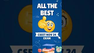 All The Best CSEET Nov 2024 Exam👍👍 [upl. by Kristofer]