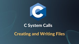 System Programming in C  Creating and Writing to Files [upl. by Llednor]