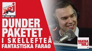 Farao Dunderpaketet i Skellefteå  VAKNA MED NRJ [upl. by Arba310]