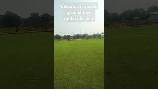 Extratech oval cricket ground new update ampview [upl. by Kealey24]