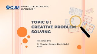 HMEF5023 Topic 8 CREATIVE PROBLEM SOLVING [upl. by Submuloc]