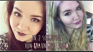 Von Braun auf Blond färben in 2 Schritten Produkte Tipps Erfahrungen  PLUSSIZEBEAUTY ♥ [upl. by Nadruoj]