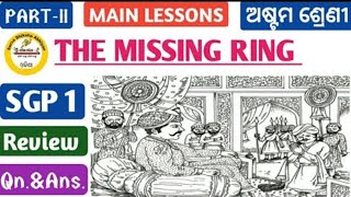 8 class english story THE MISSING RING odia meaning and question answer [upl. by Tnairb]