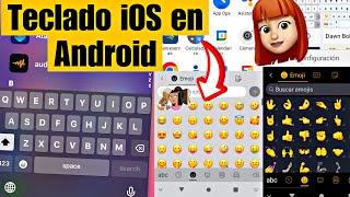 ¡Nuevo teclado iPhone para Android Emojis iOS 18 actualizados [upl. by Yerot]