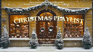 Selected Christmas Songs🎄Last Christmas Jingle Bells🎄Christmas Playlist for Joyful Holiday [upl. by Helsell]