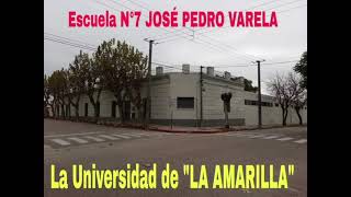 Canción a la escuela 7 la quotUniversidad de La Amarillaquot Letra Gustavo Sanz [upl. by Okkin]