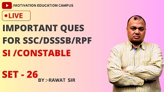 IMPORTANT QUESTIONS FOR SSC DSSSB RPF SI CONSTABLE  SET26  BY RAWAT SIR [upl. by Inafets]