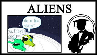 The Do You Like Stars Aliens Are Incredible [upl. by Oemac]