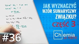 Matura z chemii Jak wyznaczyć WZÓR SUMARYCZNY związku organicznego cz3  Zadanie Dnia 36 [upl. by Ris]