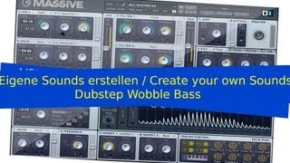 5 Eigene Presets Töne erstellen Create own Sounds MASSIVE DUBSTEP TALKING WOBBLE BASS TUTORIAL [upl. by Hector584]