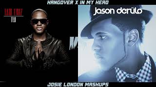 Taio Cruz Flo Rida x Jason Derulo  Hangover In My Head  MASHUP [upl. by Nalor985]