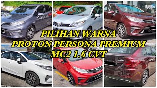 PILIHAN WARNA PROTON PERSONA PREMIUM MC2 [upl. by Nade]