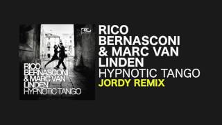 Rico Bernasconi amp Marc van Linden  Hypnotic Tango Jordy Remix [upl. by Aicak]