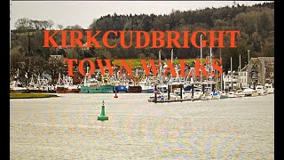 Kirkcudbright Town Walks [upl. by Yerac334]