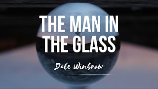 The Man In The Glass  Dale Wimbrow [upl. by Nonnel]