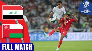 Full Match  AFC Asian Qualifiers™️ Road To 26  Group B  Iraq vs Oman [upl. by Nilyak]