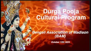 BAM 2024  Durga Pooja  Cultural Program  Complete Video [upl. by Thirion943]