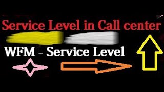 What is Service Level 👿👿 WFM Call center  SLA 😳 [upl. by Abbotsun]