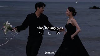 shehe say yes playlist [upl. by Inerney]