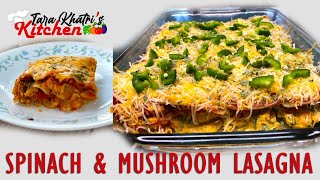 Lasagna recipe  Spinach and Mushroom Lasagna  Vegetarian Lasagna recipe [upl. by Ydnab]